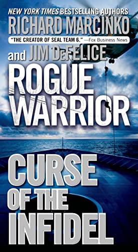Imagen de archivo de Rogue Warrior: Curse of the Infidel a la venta por Reliant Bookstore
