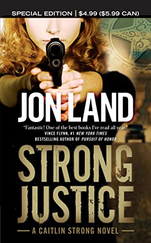 9780765369574: Strong Justice: A Caitlin Strong Novel (Caitlin Strong Novels)