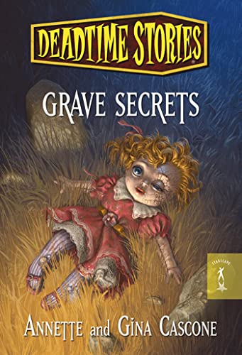 Beispielbild fr Deadtime Stories: Grave Secrets zum Verkauf von Half Price Books Inc.