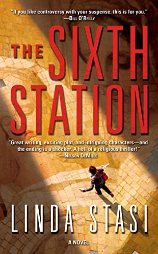 Stock image for The Sixth Station: A Novel (Alessandra Russo Novels) for sale by Your Online Bookstore