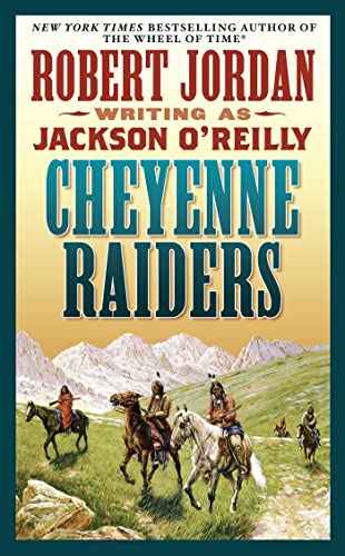 Beispielbild fr Cheyenne Raiders zum Verkauf von Better World Books