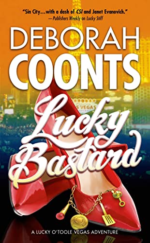 9780765370440: Lucky Bastard (Lucky O'Toole Las Vegas Adventures)