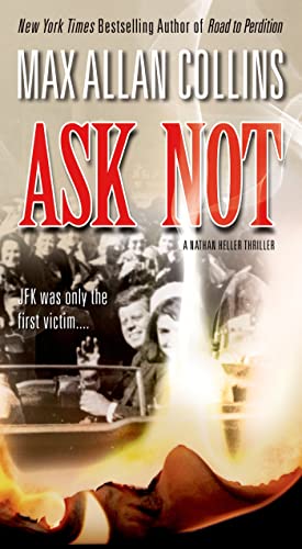 Stock image for Ask Not (Nathan Heller) for sale by Organic Books