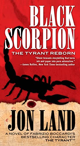 Beispielbild fr Black Scorpion: The Tyrant Reborn (Michael Tiranno The Tyrant) zum Verkauf von Wonder Book