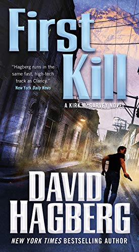 Imagen de archivo de First Kill: A Kirk McGarvey Novel (McGarvey, 24) a la venta por Reliant Bookstore