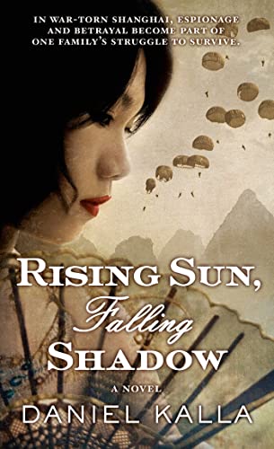 Stock image for Rising Sun, Falling Shadow for sale by Better World Books: West