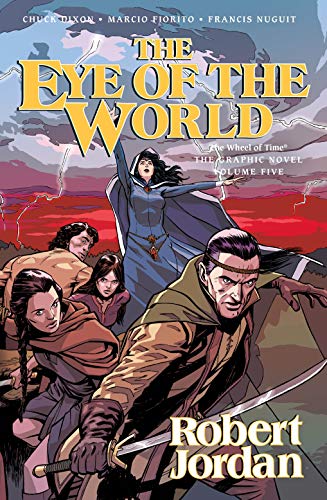 Imagen de archivo de The Eye of the World: The Graphic Novel, Volume Five (Wheel of Time: The Graphic Novel, 5) a la venta por PlumCircle