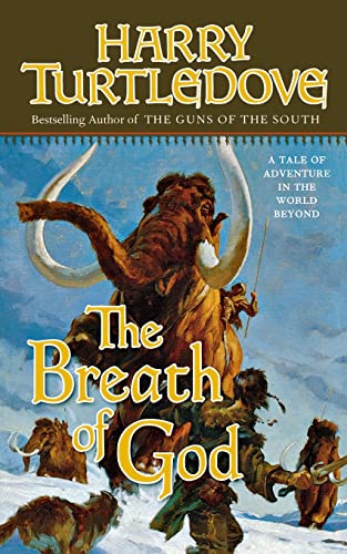 9780765374356: The Breath of God: A Tale of Adventure in the World Beyond: 2 (Opening of the World)