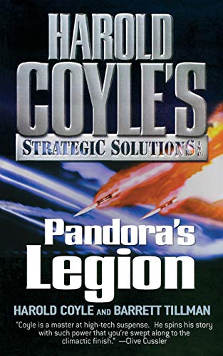 Stock image for Pandora's Legion: Harold Coyle's Strategic Solutions, Inc. for sale by ThriftBooks-Atlanta