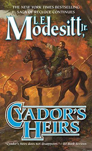 

Cyadors Heirs (Saga of Recluce, 17)