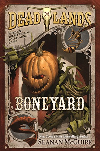 Beispielbild fr Deadlands: Boneyard zum Verkauf von Open Books