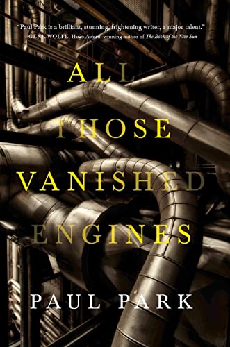 Imagen de archivo de All Those Vanished Engines a la venta por Better World Books