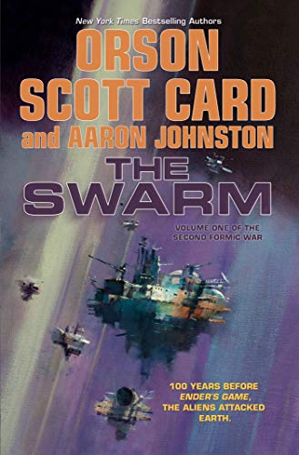 Beispielbild fr The Swarm: The Second Formic War (Volume 1) (The Second Formic War, 1) zum Verkauf von ZBK Books