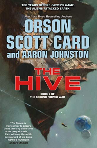 Stock image for The Hive: Book 2 of The Second Formic War (The Second Formic War, 2) for sale by KuleliBooks