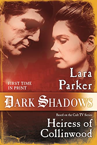 Beispielbild fr Dark Shadows: Heiress of Collinwood zum Verkauf von Better World Books