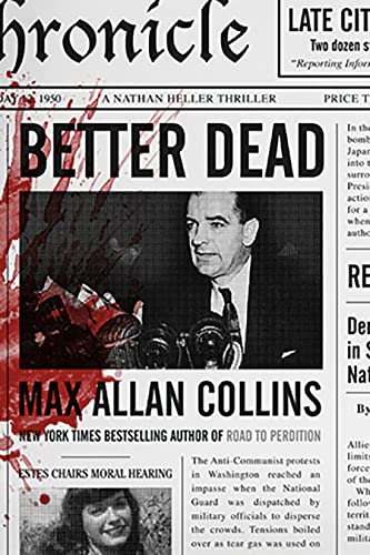 9780765378286: Better Dead: A Nathan Heller Thriller