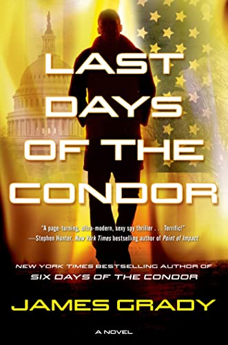 Imagen de archivo de Last Days of the Condor: A Novel a la venta por Wonder Book