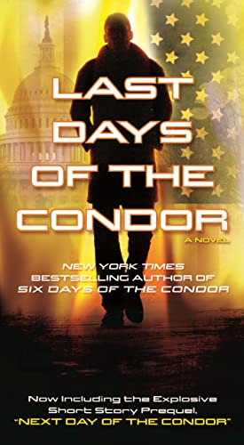 Stock image for Last Days of the Condor for sale by Better World Books