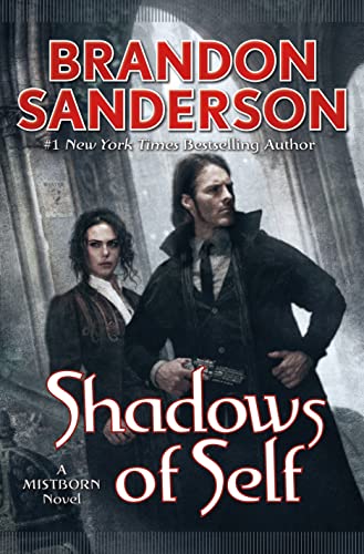 9780765378552: Shadows of Self: A Mistborn Novel (The Mistborn Saga, 5)