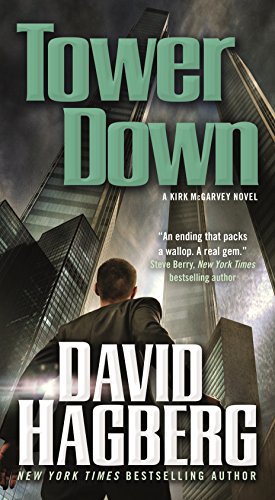 Stock image for Tower Down: A Kirk McGarvey Novel for sale by Half Price Books Inc.