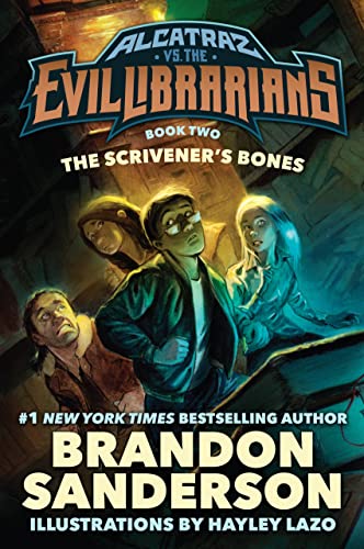 9780765378965: The Scrivener's Bones: Alcatraz vs. the Evil Librarians (Alcatraz Versus the Evil Librarians, 2)