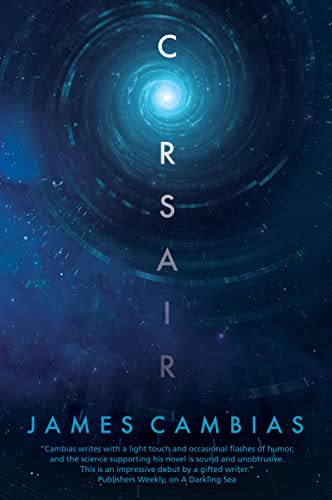 9780765379108: Corsair: A Science Fiction Novel