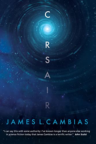 9780765379115: Corsair: A Science Fiction Novel