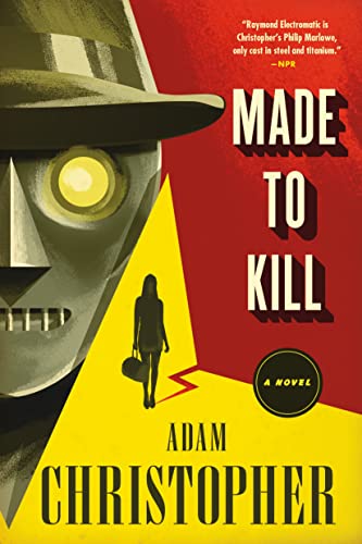 Beispielbild fr Made to Kill : A Ray Electromatic Mystery zum Verkauf von Better World Books