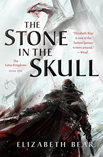 Imagen de archivo de The Stone in the Skull : The Lotus Kingdoms, Book One a la venta por Better World Books