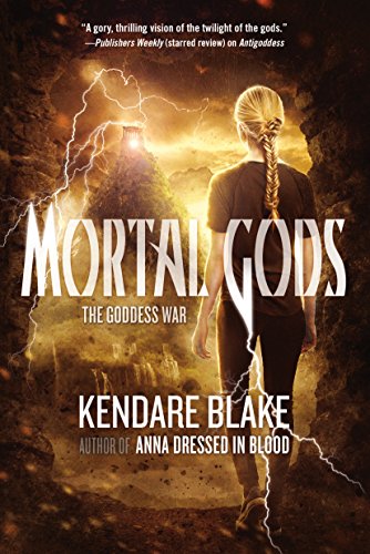 9780765380371: Mortal Gods (The Goddess War)