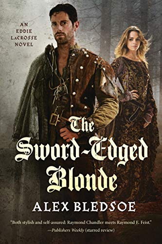 9780765380487: SWORD-EDGED BLONDE: An Eddie Lacrosse Novel: 1