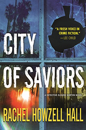 9780765381194: City of Saviors: A Detective Elouise Norton Novel (Detective Elouise Norton, 4)