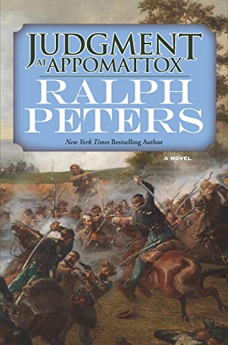 9780765381705: Judgment at Appomattox: A Novel (The Battle Hymn Cycle, 5)