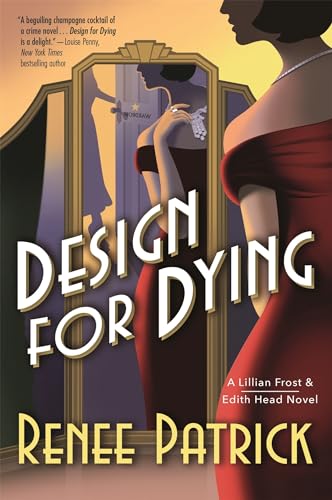 Beispielbild fr Design for Dying : A Lillian Frost and Edith Head Novel zum Verkauf von Better World Books