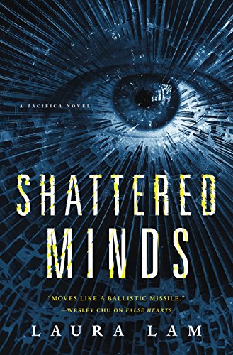 Beispielbild fr Shattered Minds: A Pacifica Novel zum Verkauf von Wonder Book