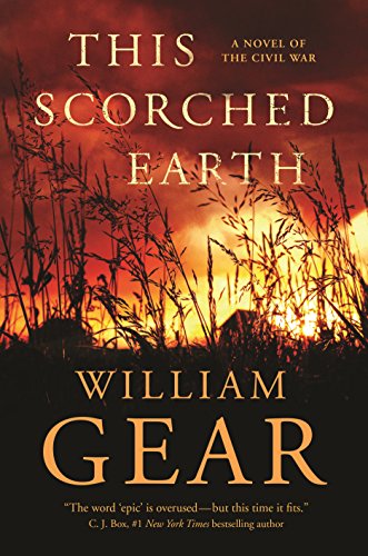 Stock image for This Scorched Earth : A Novel of the Civil War and the American West for sale by Better World Books: West