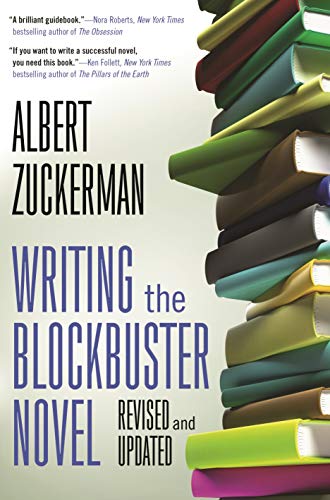 9780765382467: Writing the Blockbuster Novel