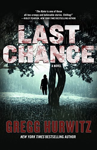 9780765382696: Last Chance: A Novel (The Rains Brothers, 2)