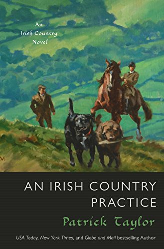 Stock image for An Irish Country Practice: An Irish Country Novel (Irish Country Books, 12) for sale by Front Cover Books