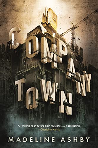 Imagen de archivo de Company Town a la venta por ThriftBooks-Atlanta