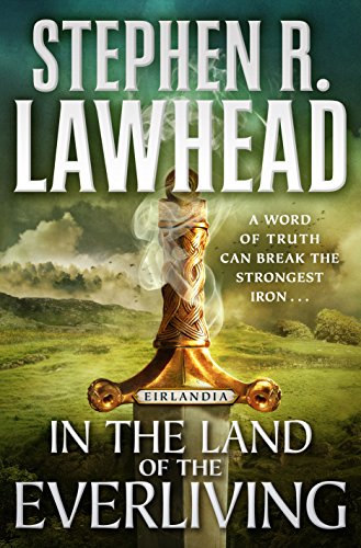 9780765383464: In the Land of the Everliving: Eirlandia, Book Two (Eirlandia, 2)
