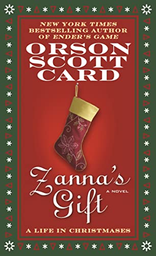 9780765383549: Zanna's Gift: A Life in Christmases: A Novel