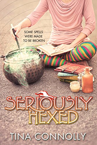 9780765383778: Seriously Hexed (Seriously Wicked, 3)