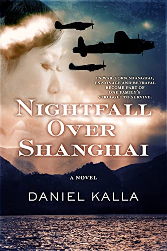 Beispielbild fr Nightfall over Shanghai zum Verkauf von Better World Books