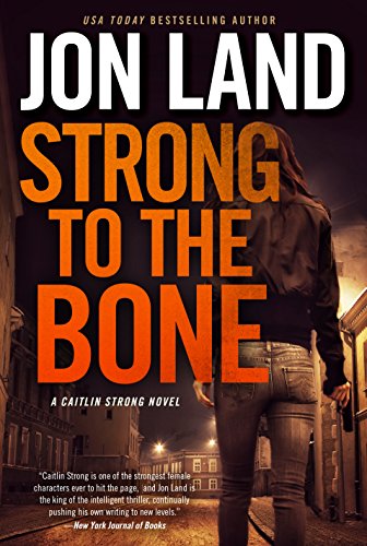 Beispielbild fr Strong to the Bone : A Caitlin Strong Novel zum Verkauf von Better World Books