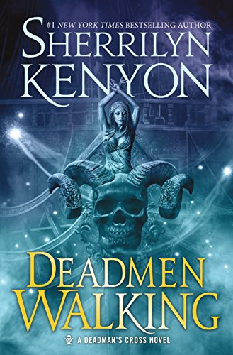 9780765385680: Deadmen Walking: A Deadman's Cross Novel (Deadman's Cross, 1)