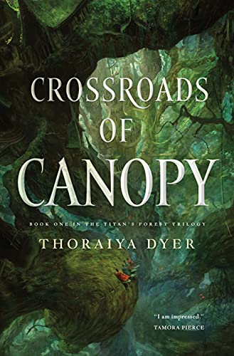 Beispielbild fr Crossroads of Canopy : A Titan's Forest Novel zum Verkauf von Better World Books