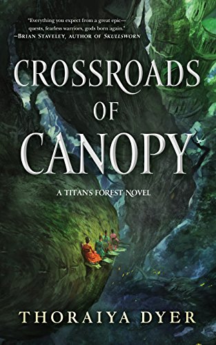 Beispielbild fr Crossroads of Canopy : A Titan's Forest Novel zum Verkauf von Better World Books