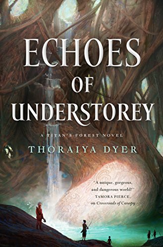 Beispielbild fr Echoes of Understorey : A Titan's Forest Novel zum Verkauf von Better World Books