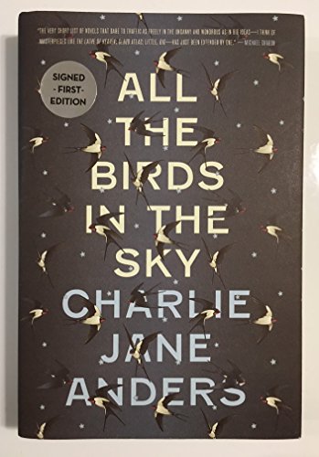 Beispielbild fr All the Birds in the Sky zum Verkauf von ThriftBooks-Atlanta